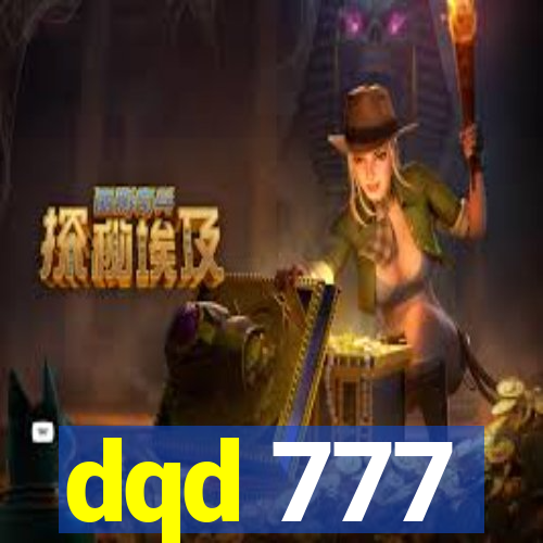 dqd 777